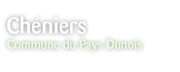 Le Pays Dunois : Chéniers