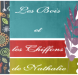 LES BOIS ET LES CHIFFONS DE NATHALIE