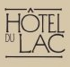 HÔTEL - BAR - RESTAURANT - PROMENADE EN BATEAU